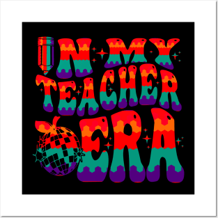 In My Teacher Era, Funny Teacher Posters and Art